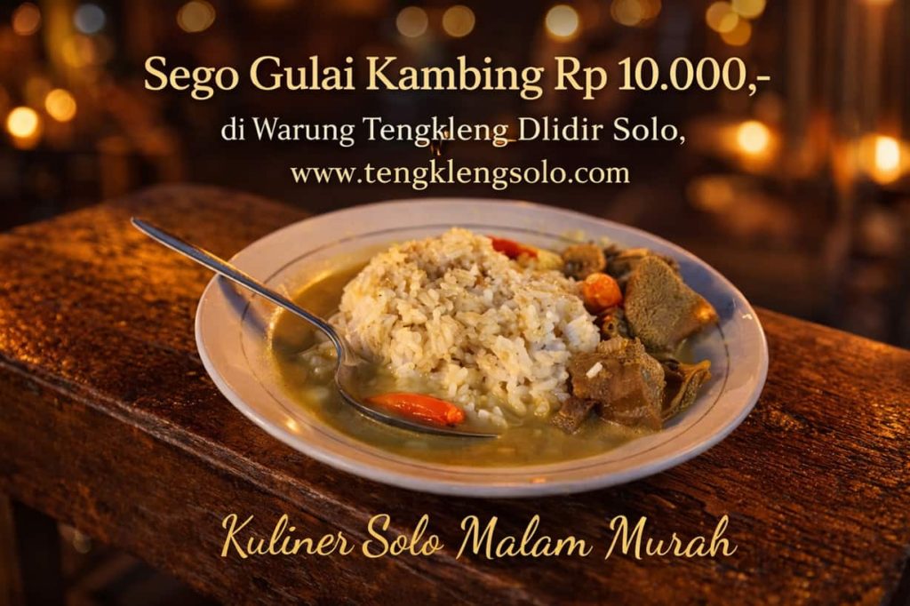 Kuliner Malam Solo Terdekat Sego Gule Rekomendasi Joglo Kambing Muda Buka Sekarang yang Bikin Nagih!