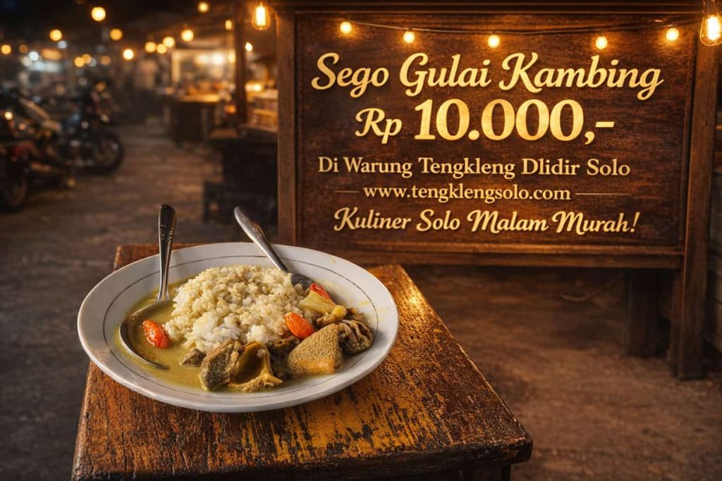 Nasi Gulai Kambing Kuah Kental Solo Sensasi Gurih Medok yang Bikin Ketagihan dari Suapan Pertama