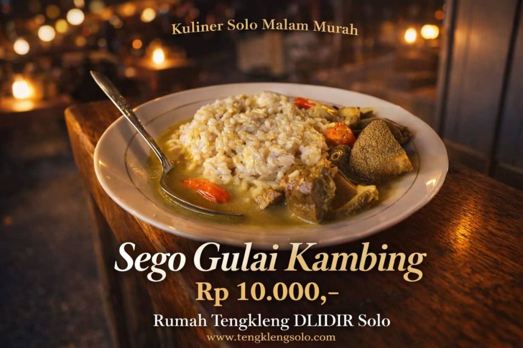 Sego Gule Solo Malam Hari Rekomendasi Paling Enak, Murah, dan Bikin Nagih di Tengah Kota